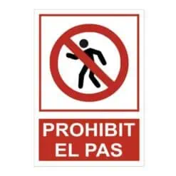 cartell prohibit el pas
